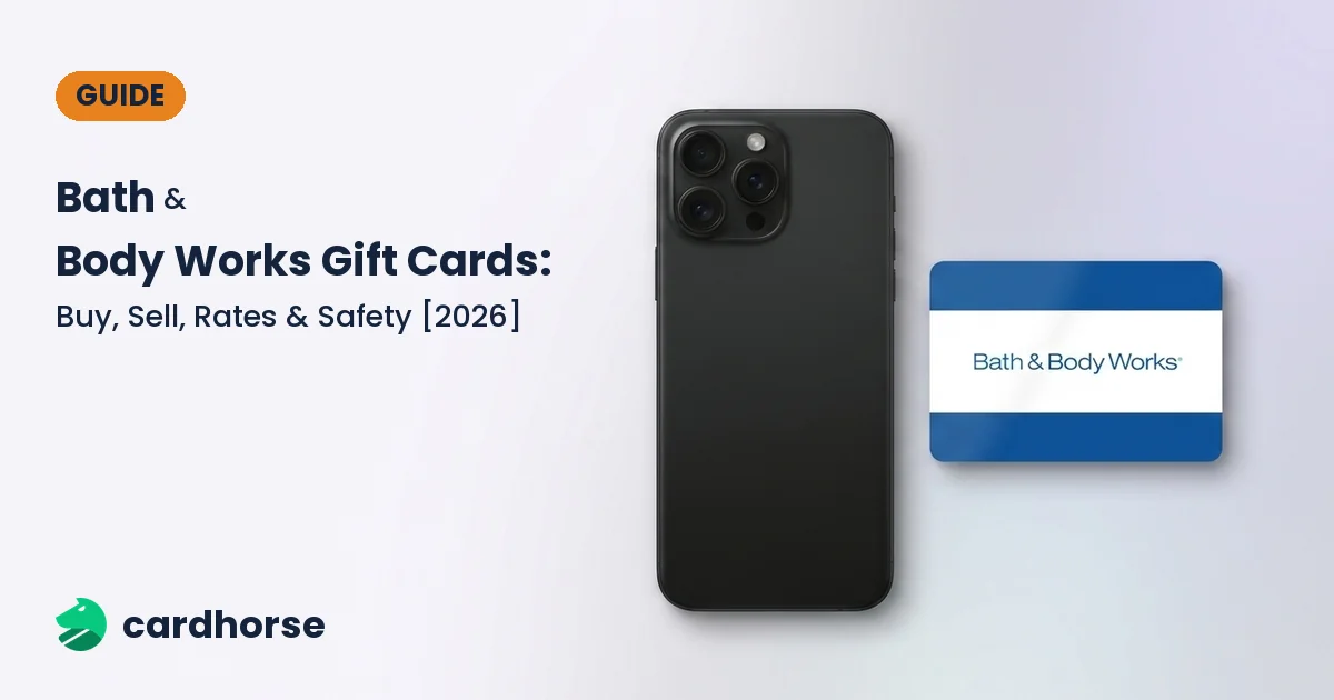 Bath & Body Works gift cards — buy, sell and check rates on CardHorse